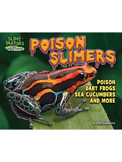 Title details for Poison Slimers by Ellen Lawrence - Available